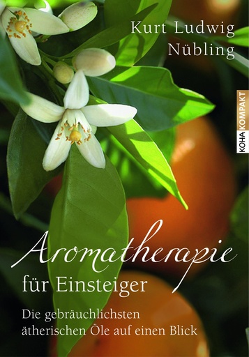 [50000] Buch Aromatherapie für Einsteiger v. Kurt Ludwig Nübling
